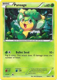 Pansage (BW11) 
