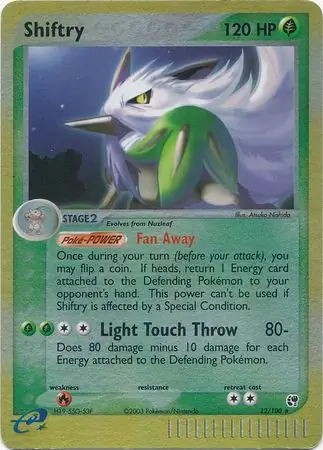 Shiftry (12) 