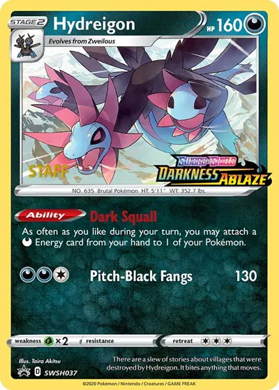 Hydreigon (Prerelease) [Staff] 